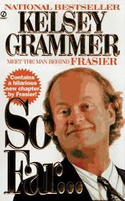 REVIEW: So Far by Kelsey Grammer
