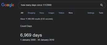 For whatever reason you need to know how many days until january 1, 2019, we have the answer! Dopl3r Com Memes Google How Many Days Since 1 1 2000 All Shopping News Images Videos More Settings Tools About 11900000 Results 0 63 Seconds Count Days 6969 Days 1 January 2000 30 January 2019