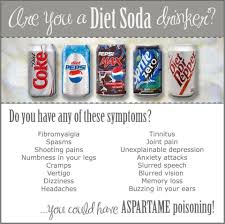 Aspartame Is Amino Acids And Wood Alcohol A Known Neurotoxin That Destroys Function You Re Better To Drink Regu Diet Soda Plexus Products Aspartame Poisoning