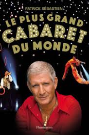 Years of happiness, the channel announced on tuesday. Patrick Sebastien News Pictures Videos And More Mediamass