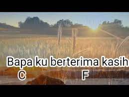 Bapa Ku Berterima Kasih Lirik Belajar