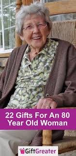 22 Gift Ideas For An 80 Year Old Woman Gifts For Elderly Women Gifts For Older Women Birthday Gifts For Grandma