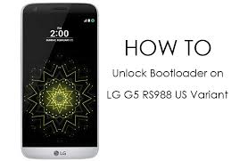 However, unlocking your android phone's bootloader is the first step to rooting and flashing custom roms of the lg g5. How To Unlock Bootloader On Lg G5 Rs988 Us Variant