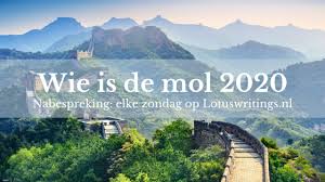 Je zou denken dat het steeds gemakkelijker wordt, nu er minder over zijn. Wie Is De Mol 2020 Afl 5 Aangeraakt Lotus Writings