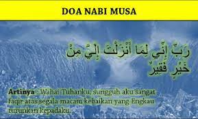 3 Doa Nabi Musa As Keutamaan Manfaat Dan Cara Mengamalkannya Simfoni Senja