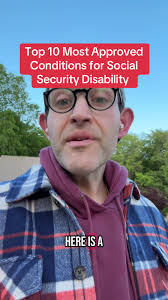 Top 10 Medical Impairments Approved for SSDI