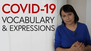 These applications of corōna informed the earliest uses of the word in english. Covid 19 Talking About Coronavirus In English Vocabulary Expressions Youtube