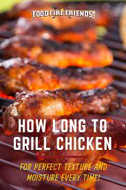 Have You Ever Thought Your Chicken Was Ready But It Was Still Raw Or Overcooked It To A Dry Lump You Nee Grilled Chicken Recipes Cooking Grilled Bbq Chicken