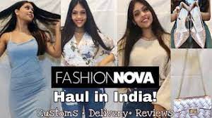 Global fashion brand tag your looks with @fashionnova for a feature for all customer service inquiries, dm us at @fashionnovahelp! Fashion Nova Review For Indians Haul How To Order Customs Everything Anushree Shankar Youtube