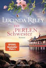 Lucinda riley makes history so vivid! Die Perlenschwester Die Sieben Schwestern Bd 4 Von Lucinda Riley Ebook Thalia