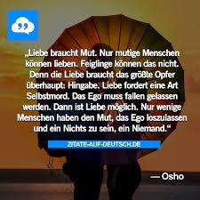 Zuerst Ignorieren Sie Dich Dann Lachen Sie Uber Dich Dann Bekampfen Sie Dich Und Dann Gewinnst Du Osho Zitate Weisheiten Spruche