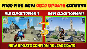 Players can download the ob27 update from the official game store for both android and ios users. New Clock Tower In Ob27 Update Ob27 Update Release Date Free Fire New Update Youtube
