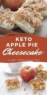 Apple Pie Meets Rich Cheesecake In These Delicious Keto Apple Pie Cheesecake Bars Creamy F Low Carb Recipes Dessert Low Carb Keto Recipes Keto Dessert Recipes