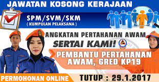 24 tarikh tutup permohonan berikut adalah panduan permohonan jawatan kosong pembantu pertahanan awam kp19 secara dalam talian seperti di bawah Jawatan Kosong Pembantu Pertahanan Awam Gred Kp19 Jawatan Kosong Terkini Negeri Sabah