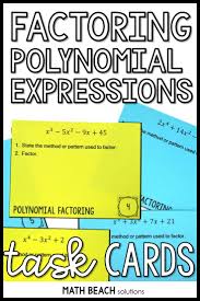 Factoring Polynomials Task Cards Activity In 2020 Factoring Polynomials Factoring Polynomials Activity Polynomials