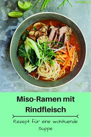 Check spelling or type a new query. Drei Fur Rezepte Suppen Wohltuende Miso Ramen Mit Rindfleisch Foto Thorbecke Beef Recipes Delicious Soup Asian Recipes