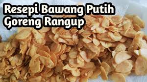 Resepi Bawang Putih Goreng Rangup Tak Pahit Youtube