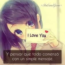 Y Pensar Que Todo Shuoumagcrow Frases De Amor Anime Frases Bonitas Frases Carinosas