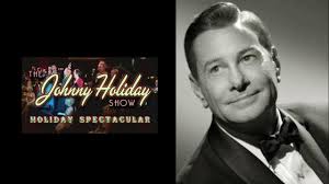 A Trip Down Memory Lane Live: Johnny Holiday