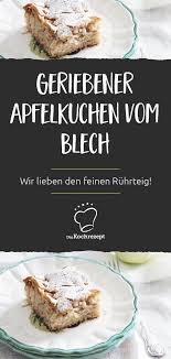 Geriebener Apfelkuchen Vom Blech Rezept Apfelkuchen Rezepte Apfelkuchen Rezept