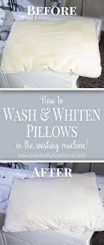 How To Wash Pillows In The Washing Machine Practically Functional Cleaning Pillows How To Clean Pillows Wash Pillows