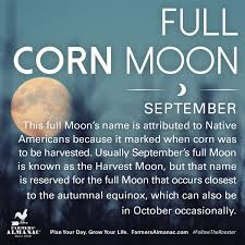 September Full Corn Moon Corn Moon Harvest Moon Full Moon Names