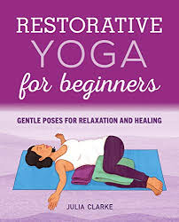 20 basic printable yoga poses for beginners to improve flexibility, posture, and to build a foundation for a if you'd like the free printable yoga poses, all you need to do is sign up below to download it from our relax and breathe. Pdf Free Restorative Yoga For Beginners Gentle Poses For Relaxat