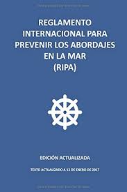 Maybe you would like to learn more about one of these? Reglamento Internacional Para Prevenir Los Abordajes En La Mar Ripa Edicion Actualizada Asder Ro To