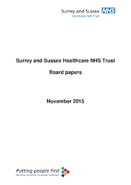 Board Papers November 2015 By Surrey And Sussex Healthcare