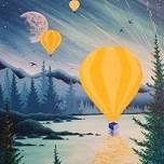 Balloons over Tahoe - Paint and Sip