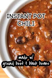 Instant Pot Chili Ground Beef Black Bean Foody Schmoody Blog Recipe Ground Beef Chili Recipes Pressure Cooker Recipes