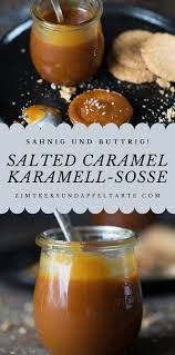 Sahnige Karamell Sosse Selber Machen Salted Caramel Sauce Zimtkeks Und Apfeltarte Rezept Sosse Selber Machen Zimt Kekse Karamell Rezept