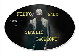 Significato dei nomi per bambini: Noi No Omaggio A Claudio Baglioni Omaggio A Claudio Baglioni Modena