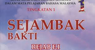 Watak dan perwatakan novel sejambak bakti oleh rejab f.i (tingkatan 1) created using powtoon free sign up at. Santun Bahasa Novel Sejambak Bakti T1