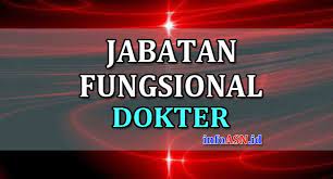 Aplikasi dupak, panduan, juknis dan format conto. Jabatan Fungsional Dokter Dan Angka Kreditnya