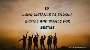 I have tattoos and i mess around. 80 Long Distance Friendship Quotes And Images For Besties