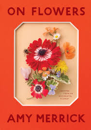 My freshness spent its wavering shower i' the dust. On Flowers Workman Publishing