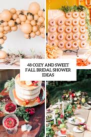Check spelling or type a new query. 48 Cozy And Sweet Fall Bridal Shower Ideas Weddingomania