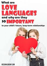 How The Five Love Languages Teach Kids About Love Hess Un Academy In 2020 Love Languages For Kids Love Languages Teaching Kids