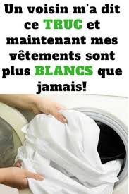 Un Voisin M A Dit Ce Truc Et Maintenant Mes Vetements Sont Plus Blancs Que Jamais Truc Nettoyage Lavage Cleaning Hacks Foot Detox Soak House Cleaning Tips