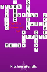 Maybe you would like to learn more about one of these? Kitchen Utensils Bonus Puzzle Get Answers For One Clue Crossword Now