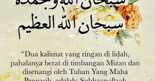 Assalamualaikum wbt, subhanallah wa bihamdihi subhanallahil adzim, artinya maha suci allah dengan segala puji. Subhanallahi Wa Bihamdihi Subhanallahil Azeem Makna