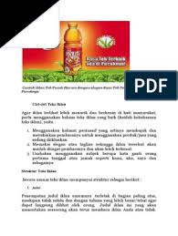Contoh teks iklan dapat kita temukan dalam berbagai media cetak seperti koran, majalah, dan struktur teks iklan umumnya terdiri dari tiga bagian yakni judul yang umumnya terletak di bagian. Iklan Lahh Pdf