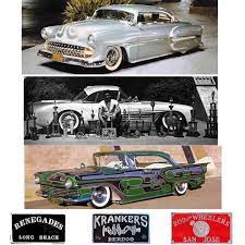 3 Customs From Some Of The Top California Car Clubs In The 1950 S Car Club Car Custom
