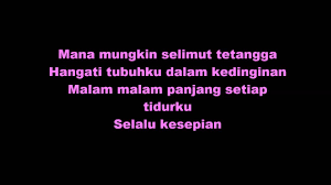 F g mana mungkin selimut tetangga. Republik Selimut Tetangga Lirik Youtube