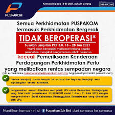 Seperti yang kita sedia maklum, beberapa negeri telah dilaksanakan pkp seperti selangor, kelantan, dan terbaru kuala lumpur serta beberapa kawasan di terengganu, johor dan perak. Pkp 3 0 Perkhidmatan Puspakom Terhad Kepada Pemeriksaan Kenderaan Perdagangan Sahaja Wapcar