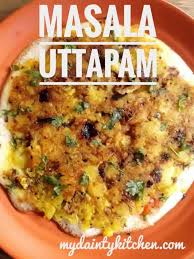 Masala Uttapam Recipe South Indian Breakfast My Dainty Kitchen Recipe Breakfast Recipes Kids Rice Recipes For Kids Breakfast Recipes Indian