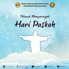 Paskah merupakan hari kematian yesus kristus untuk manusia di seluruh dunia ini. Selamat Memperingati Hari Paskah Kpm Unpad