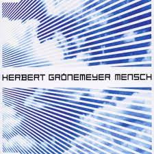 Click on a title to see the video of the song! Groenemeyer Herbert Mensch Amazon Com Music