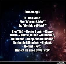 Frauenlogik Er Hey Susse Sie Warum Susse Lustige Bilder Spruche Witze Echt Lustig In 2020 Frauenlogik Lustige Spruche Logik